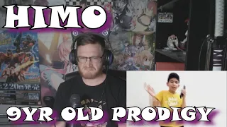 Himo 9 Year Old Prodigy - Reaction (plus life update)