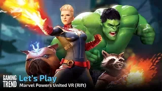 Marvel Powers United VR - Let's Play - Rift - [Gaming Trend]