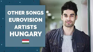 Other songs by Eurovision Artists | HUNGARY | My Top 10