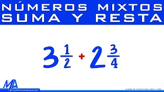 Suma y resta de números  mixtos