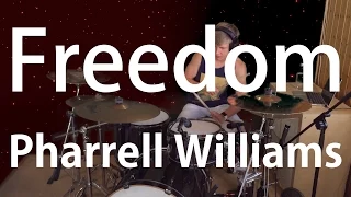 Freedom - Pharrell Williams - Drum Cover / Remix