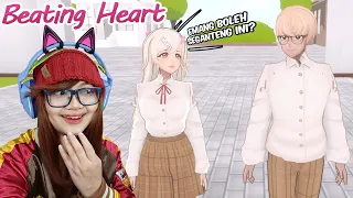 Si Sakura yang bucin | Beating Heart