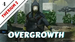 A SiC Play: Overgrowth - Therium 2 #4: Story Time