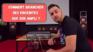 COMMENT BRANCHER DES ENCEINTES ET DES SOURCES SUR UN AMPLI STÉRÉO