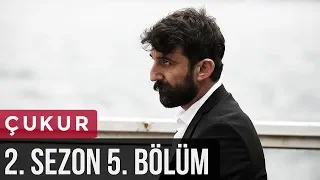 Çukur 2.Sezon 5.Bölüm