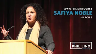 UBC Phil Lind Initiative 2023 Presents: Dr. Safiya Noble