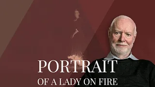 David Stratton reviews Portrait of a Lady on Fire