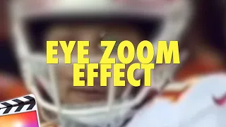 Final Cut Pro X Zoom Through Eye Effect Tutorial