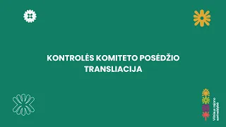 Kontrolės komitetas 2023-09-20