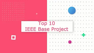 Top 10 IEEE Based Projects || With Source Code || Final Year Projects || Image Processing Projects