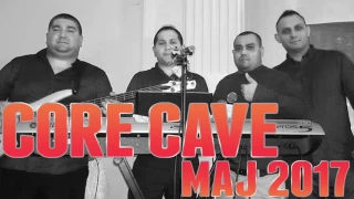 Core Cave Maj 2017 - PRO SVETOS