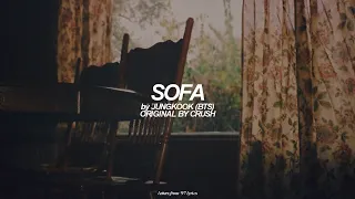 Sofa by Crush (English) Lyrics | Jungkook