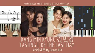 Kang Min Kyung 강민경 - Lasting Like the Last Day 오늘이 마지막인 것처럼 마이 데몬 MY DEMON OST | Piano Sheet | Chord