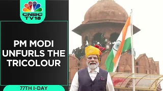 77th Independence Day | PM Modi Unfurls The National Flag At The Red Fort | N18V | CNBC TV18