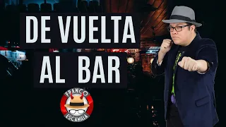 Especiales de media hora.- Franco Escamilla "De vuelta al bar"