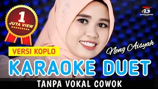 5 Lagu Dangdut - Karaoke Duet Neng Aisyah - Tanpa Vokal Cowok