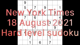 Sudoku solution – New York Times sudoku 18 August 2021 Hard level