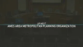 AMES AREA METROPOLITAN PLANNING ORGANIZATION, CONFERENCE BOARD, AND CITY COUNCIL | December 14, 2021