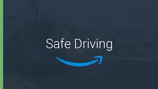 Day 1: Amazon Safe Driving