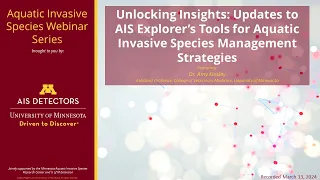 Webinar: Unlocking Insights: Updates to AIS Explorer's Tools for AIS Management Strategies