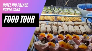 Hotel RIU Palace Punta Cana: Food Tour 2023,   Punta Cana