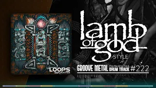 Groove Metal Drum Track / Lamb Of God Style / 115 bpm