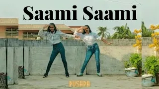 Pushpa 'SAAMI SAAMI' - Dance Vedio | Ananya and Sruti | Allu Arjun, Rashmika | DSP