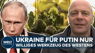 PUTINS KRIEG: Kreml unberechenbar - Ukraine sei nur Kamikaze-Land des Westens im Kampf gegen Russen