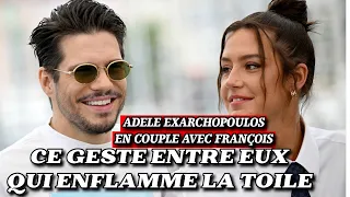 Adèle Exarchopoulos et François Civil en couple  : un geste de l'acteur à Cannes 2024 fait réagir