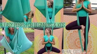 5 Easy Beginner & Kids Aerial Hammock Poses Tutorial