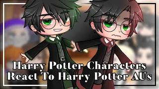 Harry Potter Characters React To Harry Potter AUs || (1/ ?) || GCMM / GCMV || (Read Desc) ❤️