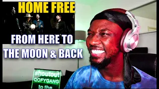 Home Free - From Here To The Moon And Back | SINGER REACTION & ANALYSIS