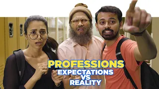 ScoopWhoop: Professions - Expectations vs Reality