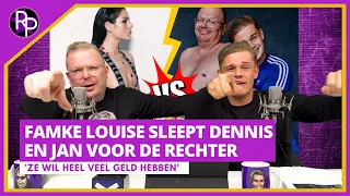 Famke Louise woest en sleept Jan en Dennis voor de rechter | RoddelPraat