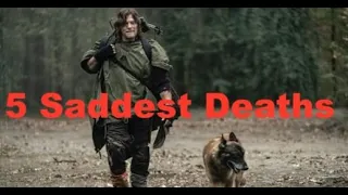 TWD | 5 Saddest Deaths #thewalkingdead