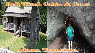 The Bell Witch Cabin & Cave! Adam's Tennessee.