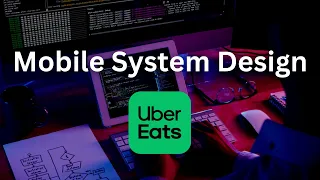 Design Uber Eats - iOS System Design Interview