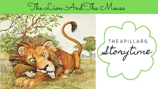 Storybook reading | The Lion And The Mouse - Read Aloud Picture Book | The4Pillars Storytime