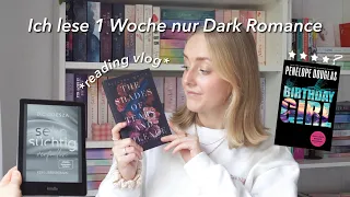 Dark Romance lesen für eine Woche📖🤍 reading vlog, booktok hyped books