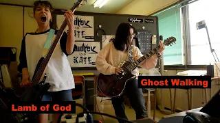 Lamb of God - Ghost Walking - guitar + bass cover #ラムオブゴッド