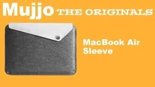 Mujjo The Originals MacBook Air Sleeve