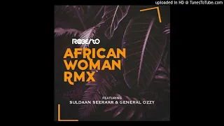 Roberto ft. Suldaan Seeraar & General Ozzy – African Woman (Remix)