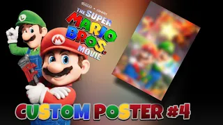 [RareGalaxy5] Making A Custom Super Mario Bros Movie Poster! #4