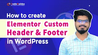 How To Create Custom Header & Footer Using Elementor For FREE  WordPress Bangla Tutorial | Codekabbo