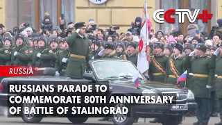 Russians Parade to Commemorate 80th Anniversary of Battle of Stalingrad