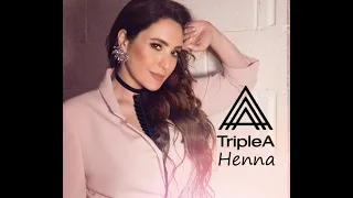 Abeer Nehme - Ya Henna Triple A Remix - عبير نعمه يا حنه