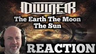 Diviner - The Earth the Moon the Sun REACTION