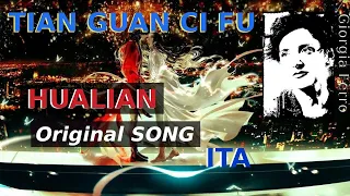 Giorgia Ferro - Hualian (Original Song) - Tian Guan Ci Fu