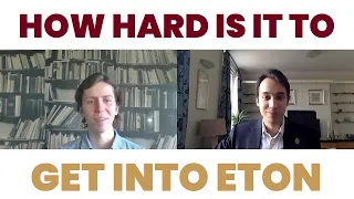 How hard is it to get into Eton? | Tips & Tricks | A&J Education