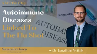 Autoimmune Disorders Linked to the Flu Shot | Guillain-Barre Syndrome (GBS) from Flu Vaccine